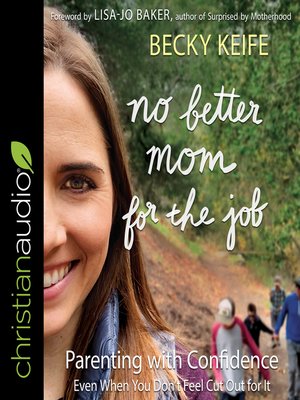 cover image of No Better Mom for the Job